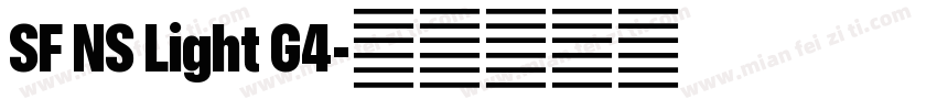 SF NS Light G4字体转换